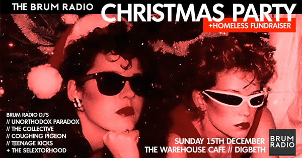 The Brum Radio Christmas Party & Homeless Fundraiser